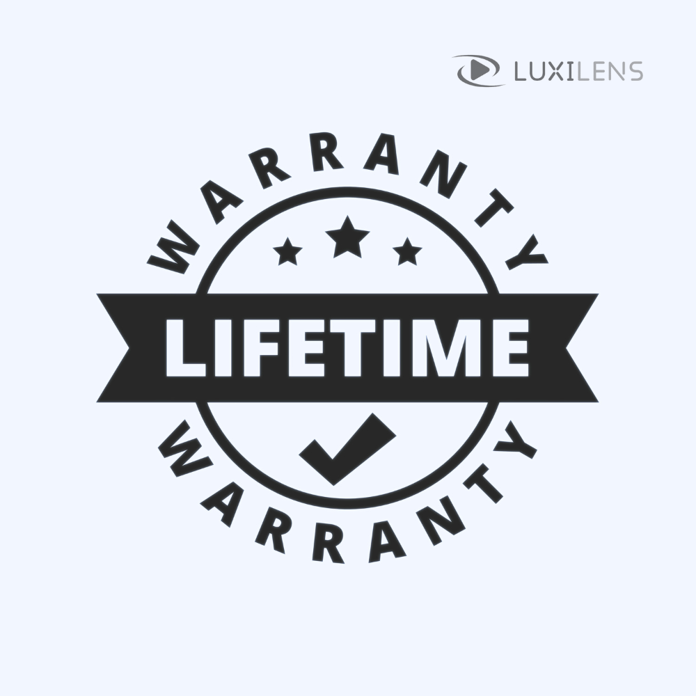 Lifetime Warranty for Luxilens